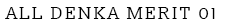 All Denka Merit 01